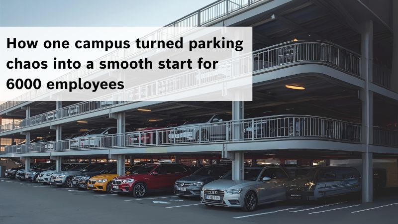 How a Global Banking Campus in Chennai solved its parking puzzle